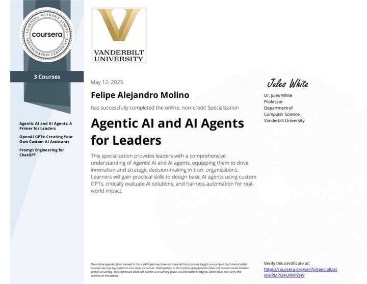 Certificate: Agentic AI and AI Agents for Leaders Specialization, Vanderbilt University